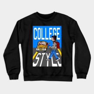 college style. broke school students fear no death. Crewneck Sweatshirt